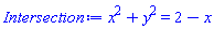 x^2+y^2 = 2-x