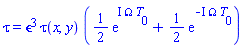 tau = epsilon^3*tau(x, y)*((1/2)*exp(I*Omega*T[0])+(1/2)*exp(-I*Omega*T[0]))