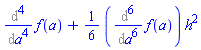 Diff(Diff(Diff(Diff(f(a), a), a), a), a)+(1/6)*(Diff(Diff(Diff(Diff(Diff(Diff(f(a), a), a), a), a), a), a))*h^2