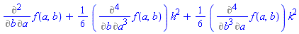 Diff(Diff(f(a, b), a), b)+(1/6)*(Diff(Diff(Diff(Diff(f(a, b), a), a), a), b))*h^2+(1/6)*(Diff(Diff(Diff(Diff(f(a, b), a), b), b), b))*k^2
