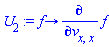 proc (f) options operator, arrow; diff(f, v[x, x]) end proc