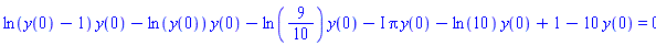 ln(y(0)-1)*y(0)-ln(y(0))*y(0)-ln(9/10)*y(0)-I*Pi*y(0)-ln(10)*y(0)+1-10*y(0) = 0