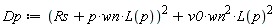 Dp := (Rs+p*wn*L(p))^2+v0*wn^2*L(p)^2