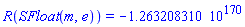 R(SFloat(m, e)) = -0.1263208310e171