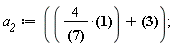 a__2 := 4/(.1)*.4556+.2865;