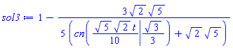 1-(3/5)*2^(1/2)*5^(1/2)/(JacobiCN((1/10)*5^(1/2)*2^(1/2)*t, (1/3)*3^(1/2))+2^(1/2)*5^(1/2))