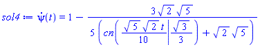 diff(psi(t), t) = 1-(3/5)*2^(1/2)*5^(1/2)/(JacobiCN((1/10)*5^(1/2)*2^(1/2)*t, (1/3)*3^(1/2))+2^(1/2)*5^(1/2))
