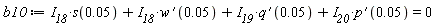 b10 := I__18*s(0.5e-1)+I__18*(D(w))(0.5e-1)+I__19*(D(q))(0.5e-1)+I__20*(D(p))(0.5e-1) = 0