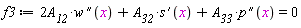 f3 := 2*A__12*(diff(w(x), x, x))+A__32*(diff(s(x), x))+A__33*(diff(p(x), x, x)) = 0