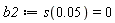 b2 := s(0.5e-1) = 0