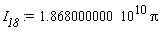 I__18 := 1.868000000*10^10*Pi