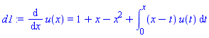 diff(u(x), x) = 1+x-x^2+int((x-t)*u(t), t = 0 .. x)