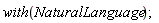 with(NaturalLanguage)