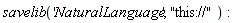 savelib('NaturalLanguage', "this://")