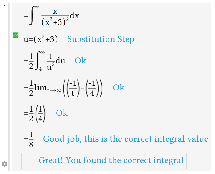 Screenshot of the corrected steps to solving the improper integral, with the positive feedback from Check my work indicating these steps are correct.