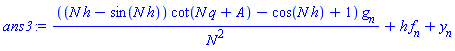 ((N*h-sin(N*h))*cot(N*q+A)-cos(N*h)+1)*g[n]/N^2+h*f[n]+y[n]