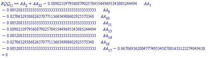 AA[2]+AA[32]-0.9021097956087902570455449695343085244494e-2*AA[7]-0.5208333333333333333333333333333333333333e-2*AA[8]-0.2706329386826370771136634908602925573348e-1*AA[10]-0.5208333333333333333333333333333333333333e-2*AA[11]-0.9021097956087902570455449695343085244494e-2*AA[13]-0.5208333333333333333333333333333333333333e-2*AA[14]-0.2706329386826370771136634908602925573348e-1*AA[16]-0.5208333333333333333333333333333333333333e-2*AA[17]-0.6706936200477749554587801633123274049430e-1 = 0