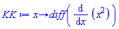 proc (x) options operator, arrow; diff(diff(x^2, x)) end proc