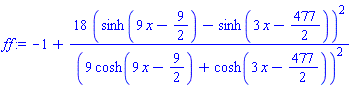-1+18*(sinh(9*x-9/2)-sinh(3*x-477/2))^2/(9*cosh(9*x-9/2)+cosh(3*x-477/2))^2