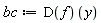 bc := (D(f))(y)