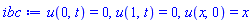 u(0, t) = 0, u(1, t) = 0, u(x, 0) = x