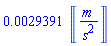 0.29391e-2*Units:-Unit(m/s^2)