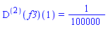 ((D@@2)(f3))(1) = 1/100000
