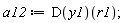 a12 := (D(y1))(r1);
