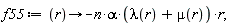 f55 := proc (r) options operator, arrow; -n*alpha*(lambda(r)+mu(r))*r end proc;