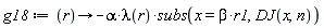 g18 := proc (r) options operator, arrow; -alpha*lambda(r)*subs(x = beta*r1, DJ(x, n)) end proc