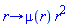 proc (r) options operator, arrow; mu(r)*r^2 end proc