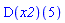 (D(x2))(5)