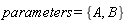 parameters = {A, B}