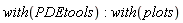 with(PDEtools); -1; with(plots)
