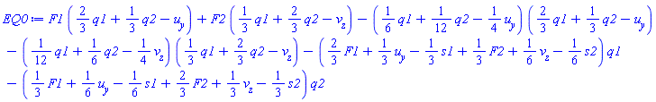 F1*((2/3)*q1+(1/3)*q2-(diff(u(y, z), y)))+F2*((1/3)*q1+(2/3)*q2-(diff(v(y, z), z)))-((1/6)*q1+(1/12)*q2-(1/4)*(diff(u(y, z), y)))*((2/3)*q1+(1/3)*q2-(diff(u(y, z), y)))-((1/12)*q1+(1/6)*q2-(1/4)*(diff(v(y, z), z)))*((1/3)*q1+(2/3)*q2-(diff(v(y, z), z)))-((2/3)*F1+(1/3)*(diff(u(y, z), y))-(1/3)*s1+(1/3)*F2+(1/6)*(diff(v(y, z), z))-(1/6)*s2)*q1-((1/3)*F1+(1/6)*(diff(u(y, z), y))-(1/6)*s1+(2/3)*F2+(1/3)*(diff(v(y, z), z))-(1/3)*s2)*q2