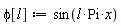 phi[l] := sin(l*Pi*x)