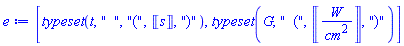 [typeset(t, "  ", "(", Units:-Unit(s), ")"), typeset(G, "  (", Units:-Unit(W/cm^2), ")")]