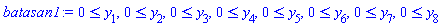 0 <= y[1], 0 <= y[2], 0 <= y[3], 0 <= y[4], 0 <= y[5], 0 <= y[6], 0 <= y[7], 0 <= y[8]