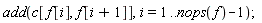 add(c[f[i], f[i+1]], i = 1 .. nops(f)-1);