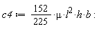 c4 := (152/225)*mu*l^2*h*b: