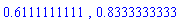 .6111111111, .8333333333