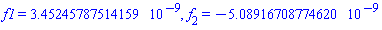 f1 = HFloat(3.45245787514159e-9), f[2] = HFloat(-5.089167087746205e-9)