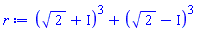 (2^(1/2)+I)^3+(2^(1/2)-I)^3
