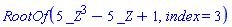 RootOf(5*_Z^3-5*_Z+1, index = 3)