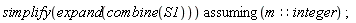 `assuming`([simplify(expand(combine(S1)))], [m::integer])