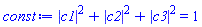 abs(c1)^2+abs(c2)^2+abs(c3)^2 = 1