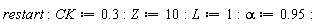 restart; CK := .3; Z := 10; L := 1; alpha := .95