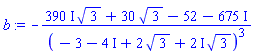 -((390*I)*3^(1/2)+30*3^(1/2)+(-52-675*I))/((-3-4*I)+2*3^(1/2)+(2*I)*3^(1/2))^3