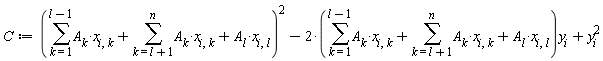 C := (sum(A[k]*x[i, k], k = 1 .. l-1)+sum(A[k]*x[i, k], k = l+1 .. n)+A[l]*x[i, l])^2-(2*(sum(A[k]*x[i, k], k = 1 .. l-1)+sum(A[k]*x[i, k], k = l+1 .. n)+A[l]*x[i, l]))*y[i]+y[i]^2