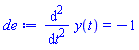 diff(diff(y(t), t), t) = -1